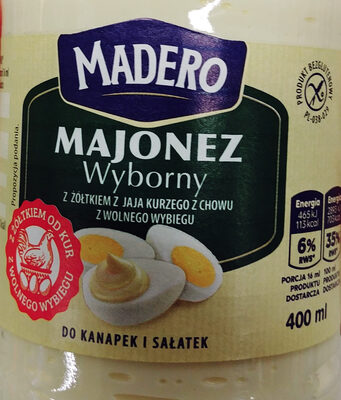 Majonez wyborny z żółtkiem z jaja kurzego z chowu z wolnego wybiegu Madero