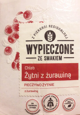 Chleb żytni z żurawiną Wypieczone ze smakiem
