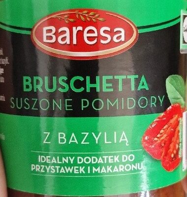 Bruschetta Suszone Pomidory Z Bazylią Baresa